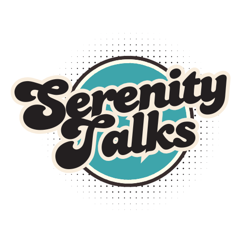 Serenity Talks